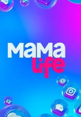 Мама LIFE (2021)