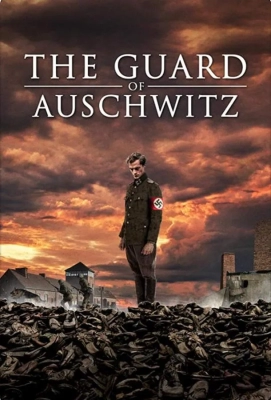 Охранник Освенцима (2018)